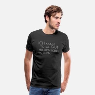 mitmenschen-umgehen-maenner-premium-t-shirt[1].jpg