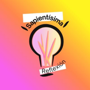 Sapientísima Reflexión