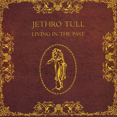 front cover der lp living in the past von jethro tull