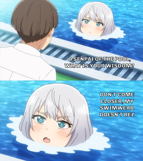 Two-panel image macro based on the Senpai of the Pool meme. Top panel: "O senpai of the pool, what is your wisdom?" Bottom panel: "Don't come closer, my swimwear doesn't rez."