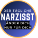 Der tägliche Narzis